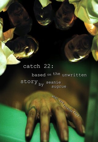 catch 22: based on the unwritten story by seanie sugrue still 8
