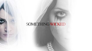 Something Wicked still 2