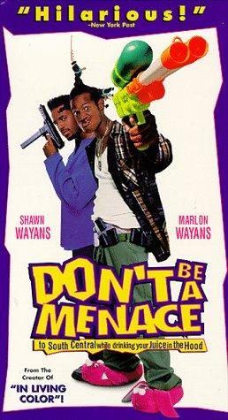 Don't Be a Menace to South Central While Drinking Your Juice in the Hood still 6