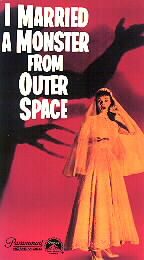 I Married a Monster from Outer Space still 3