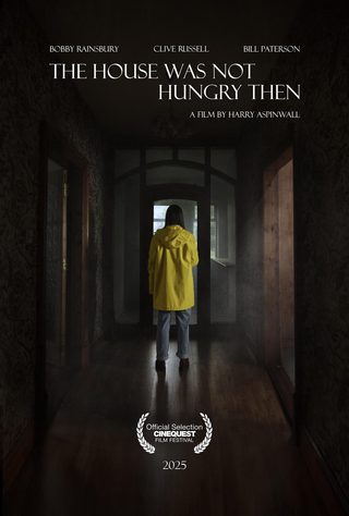 The House Was Not Hungry Then still 6