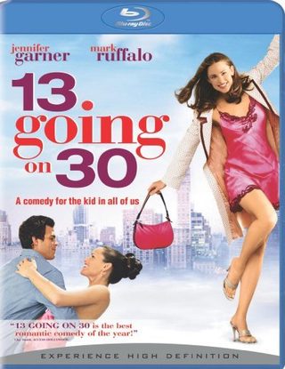 13 Going on 30 still 7