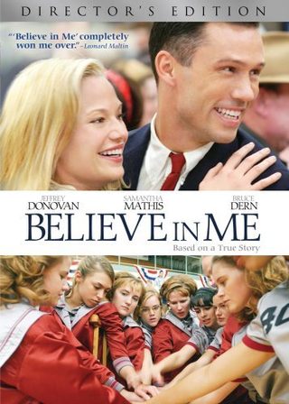 Believe in Me still 1