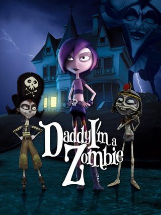 Daddy, I'm a Zombie still 1