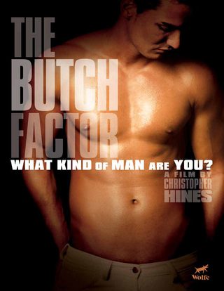 The Butch Factor still 5