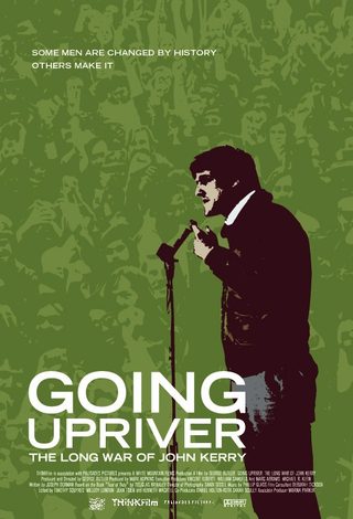 Going Upriver: The Long War of John Kerry still 7