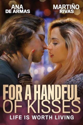 For a Handful of Kisses still 3