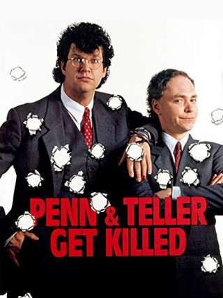 Penn & Teller Get Killed still 1