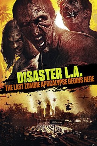 Disaster L.A. still 1