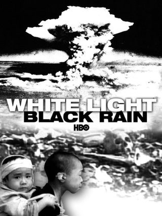 White Light/Black Rain: The Destruction of Hiroshima and Nagasaki still 1