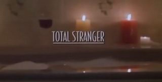Stranger in My House still 2