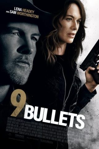 9 Bullets still 4