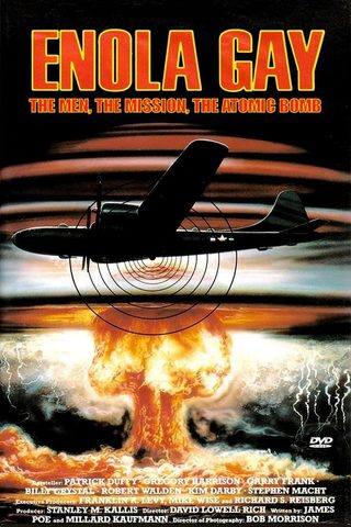 Enola Gay: The Men, the Mission, the Atomic Bomb still 8