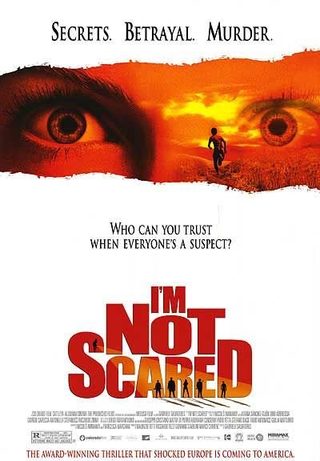 I'm Not Scared still 4