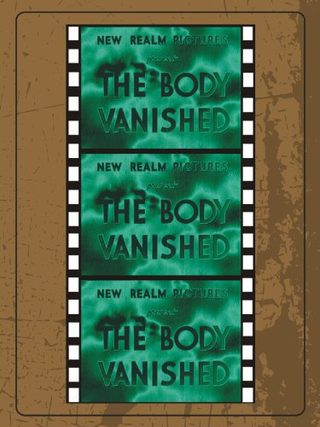 The Body Vanished still 2