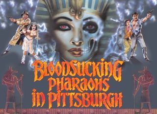 Bloodsucking Pharaohs in Pittsburgh still 1