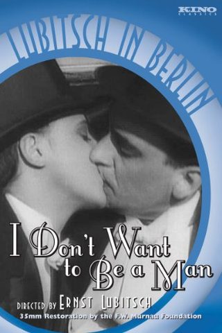 I Don't Want to Be a Man still 1