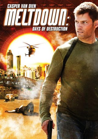 Meltdown: Days of Destruction still 1