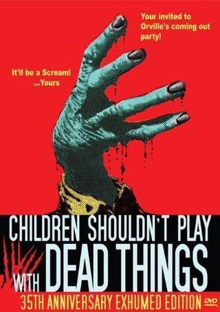 Children Shouldn't Play with Dead Things still 1