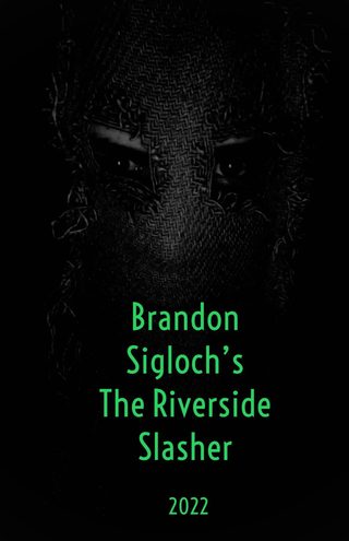 Brandon Sigloch’s The Riverside Slasher still 2