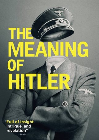 The Meaning of Hitler still 7