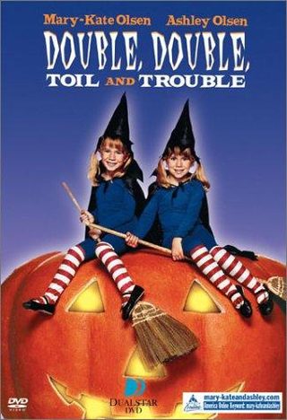 Double, Double Toil and Trouble still 4