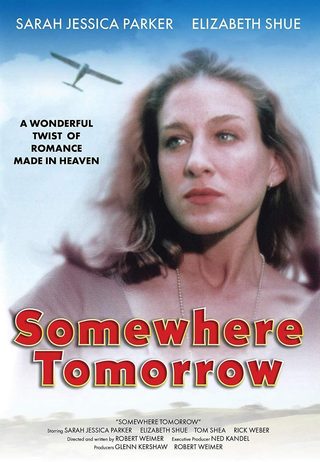Somewhere, Tomorrow still 4