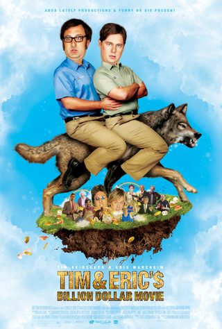 Tim and Eric's Billion Dollar Movie still 7