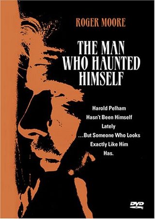 The Man Who Haunted Himself still 1