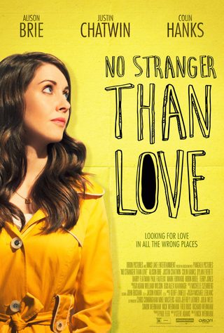 No Stranger Than Love still 2