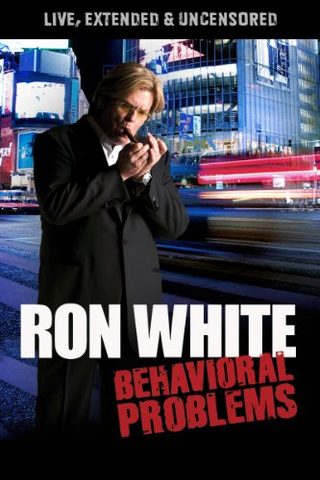 Ron White: Behavioral Problems still 1