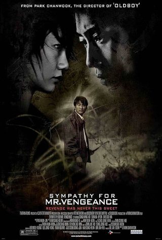 Sympathy for Mr. Vengeance still 7