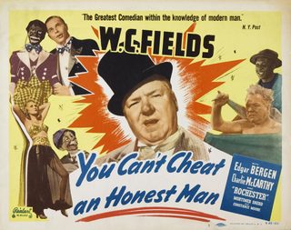 You Can't Cheat an Honest Man still 7