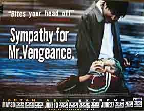 Sympathy for Mr. Vengeance still 1
