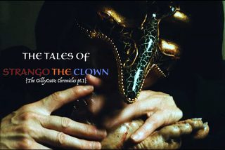 The Tales of Strango the Clown still 2