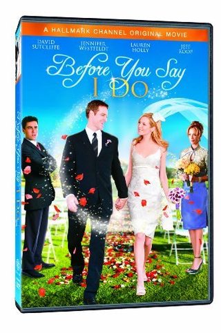 Before You Say 'I Do' still 2