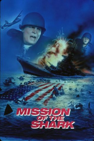 Mission of the Shark: The Saga of the U.S.S. Indianapolis still 1