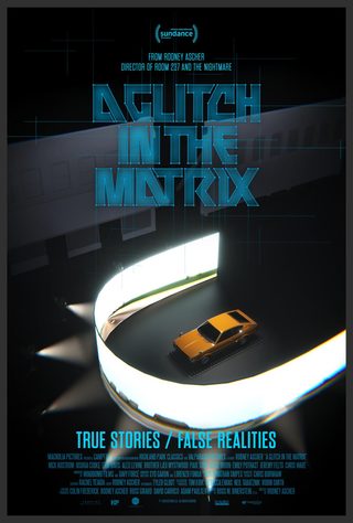 A Glitch in the Matrix still 5