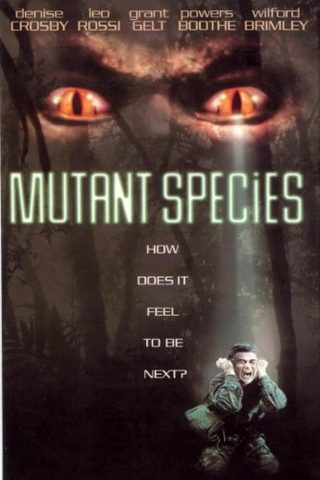 Mutant Species still 1