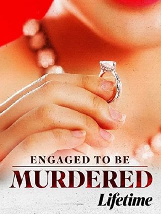 Engaged to be Murdered still 4