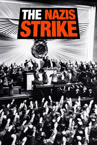 Why We Fight: The Nazis Strike still 5