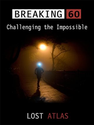 Breaking 60: Challenging the Impossible still 5
