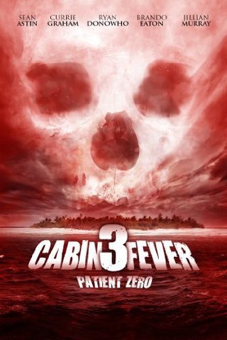 Cabin Fever: Patient Zero still 7