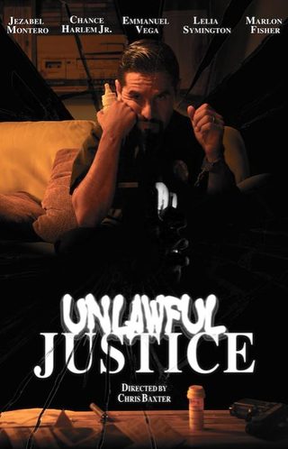 Unlawful Justice still 7