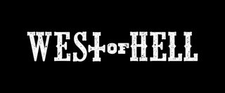West of Hell still 8