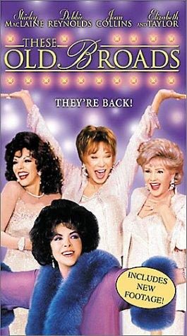 These Old Broads still 2