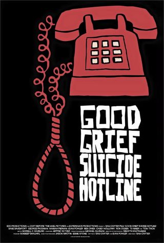 Good Grief Suicide Hotline still 7