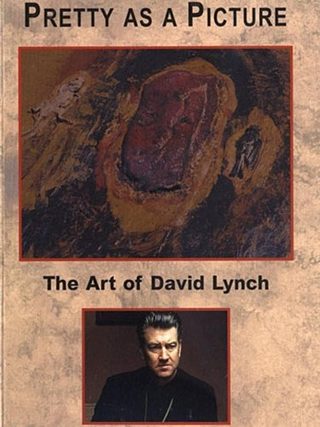 Pretty as a Picture: The Art of David Lynch still 1