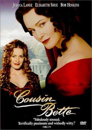 Cousin Bette still 5