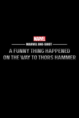 Marvel One-Shot: A Funny Thing Happened on the Way to Thor's Hammer still 1